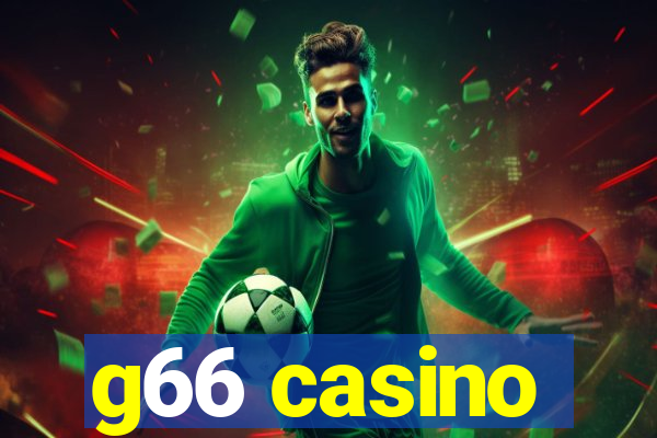 g66 casino